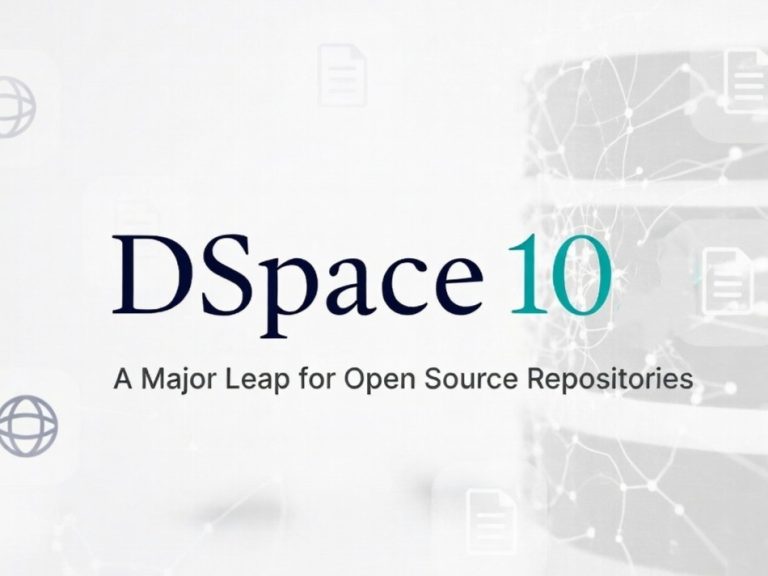 DSpace 10: A Giant Leap in Open Source Institutional Repositories
